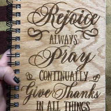 Rejoice Always Pray Continually Give Thanks in All Things Journal